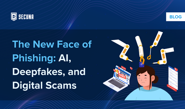 The New Face of Phishing: AI, Deepfakes, and Digital Scams