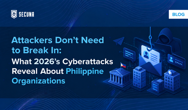 Attackers Don’t Need to Break In: What 2026’s Cyberattacks Reveal About Philippine Organizations